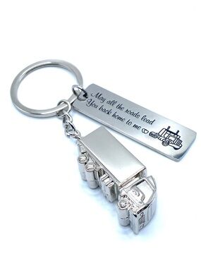 Truck Driver Keychain May All The Roads Lead You Back Home To Me